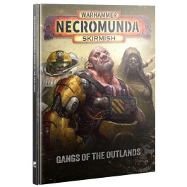 Necromunda - Gangs of The Outlands (301-78)