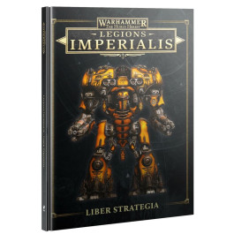 Warhammer The Horus Heresy - Legions Imperialis - Liber Strategia (03-102)