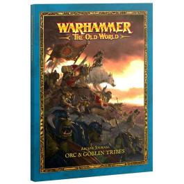 Warhammer - The Old World - Arcane Journal - Orc & Goblin Tribes (09-11)