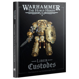 Warhammer - The Horus Heresy - Liber Custodes - The Forces of the Emperor Army Book (31-153)