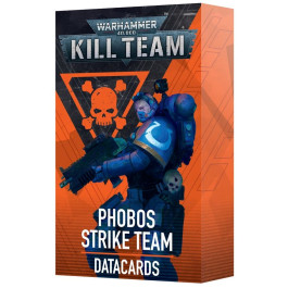 Warhammer 40K - Kill Team - Datacards - Phobos Strike Team (103-26)