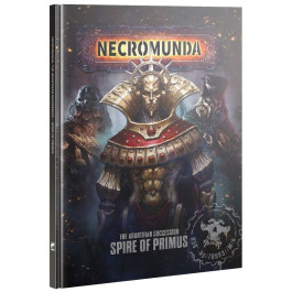 Necromunda - The Aranthian Succession - Spire of Primus (301-66)