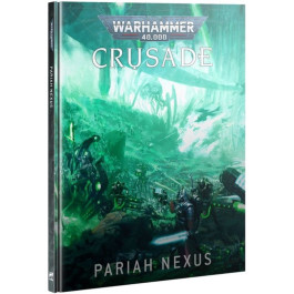 Warhammer 40K - Codex - Crusade Pariah Nexus - (40-68)